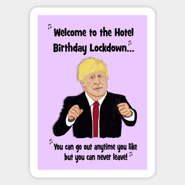 Welcome to the hotel birthday lockdown Sticker by Happyoninside